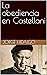 La obediencia en Castellani by Jorge Hidalgo