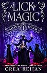 A Lick of Magic by Crea Reitan