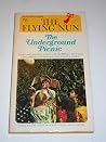 Underground Picnic by William  Johnston