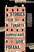 Stories from the Tenants Downstairs