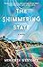 The Shimmering State: A Novel