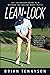 Lean Lock: The Groundbreaki...