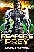 Reaper's Prey (Reaper's Reb...