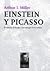 Einstein y Picasso: El Espacio, el Tiempo y los Estragos de la Belleza