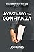 Aconsejando con Confianza: ...