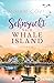Sehnsucht nach Whale Island (Whale Island, #3)