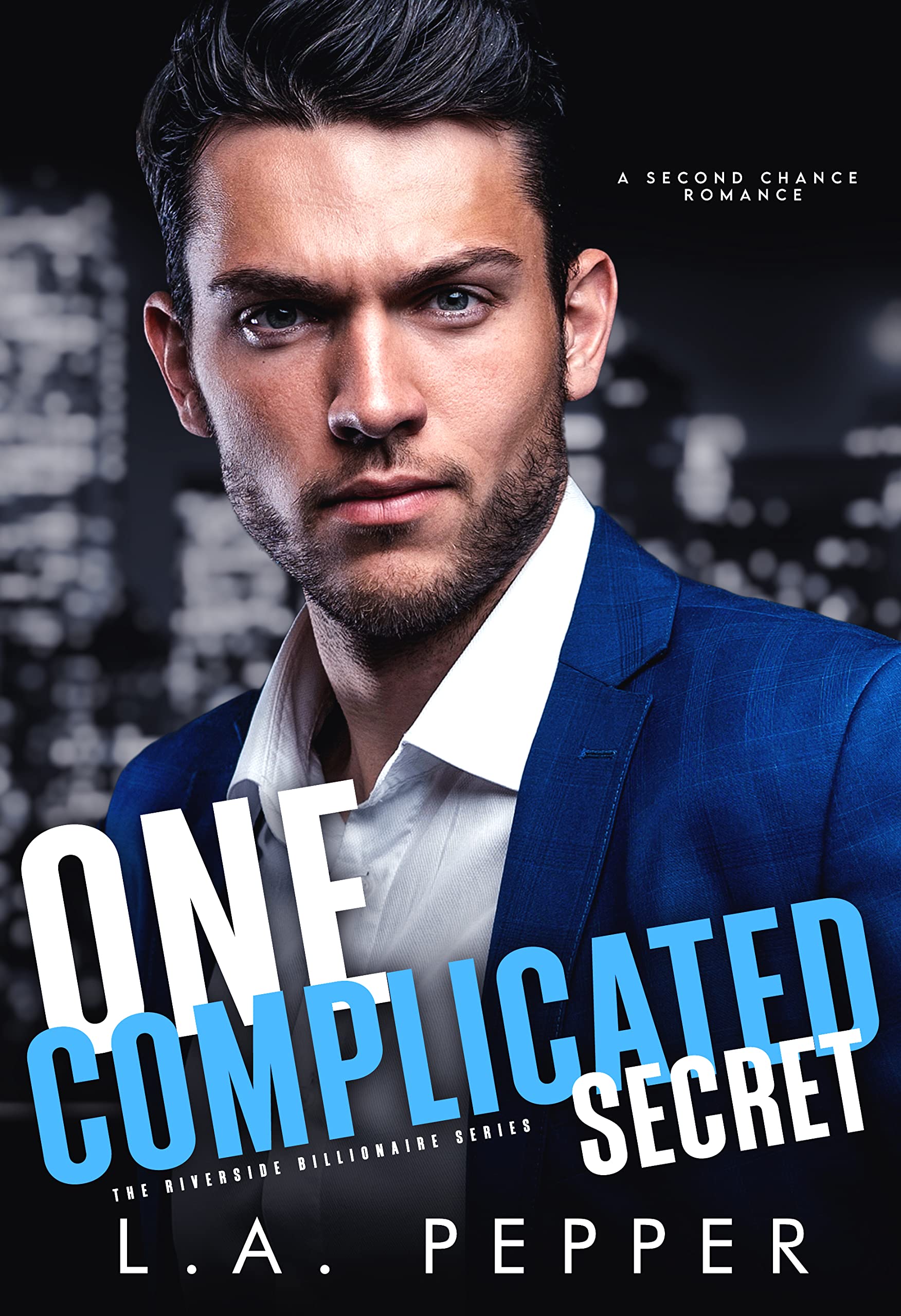 One Complicated Secret (Riverside Billionaires #1)