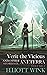 Verit the Vicious and Other...
