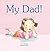 My Dad!