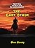 The Last Stage by Bruce Scivally