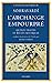 L'archange empourpré. Quinze traités et récits mystiques