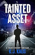 Tainted Asset (Travis Bishop #3)