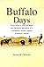 Buffalo Days by W. Wheeler, Homer