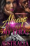 Always and Forever My Thug (Always And Forever My Thug. 2 Book 1)