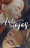 Ante Tus Ojos: Lesbianas (Invidentes nº 1) (Spanish Edition)