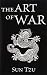 The Art of War: (Original illustrated edition)