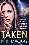 Taken