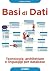 Basi di dati: Tecnologie, architetture e linguaggi per database