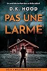 Pas une larme