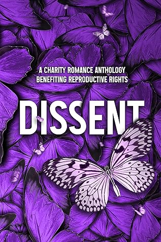 Dissent: A Charity Romance Anthology