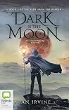 Dark is the Moon