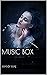 Music Box