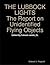 THE LUBBOCK LIGHTS THE REPORT The Report on Unidentified Flying Objects