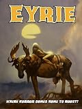 EYRIE Magazine #7: Where Horror Comes Home to Roost!