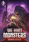 We Hunt Monsters 3