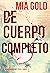 De cuerpo completo (Un misterio de Ruby Steele — Libro 3) (Spanish Edition)