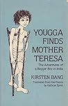 Yougga Finds Mother Teresa (English, French and Danish Edition)