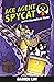 Ace Agent Spycat and the Na...