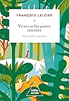 Victor et les autres mondes: Conte philosophique