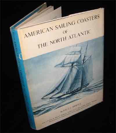 American sailing coasters of the North Atlantic, (Hardcover)