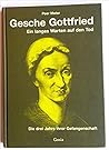 Gesche Gottfried: Ein langes Warten auf den Tod: Die drei Jahre ihrer Gefangenschaft