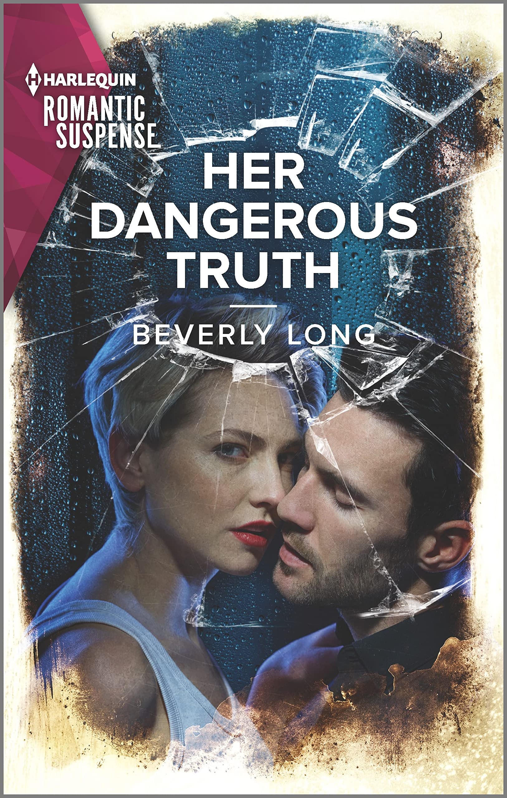 Her Dangerous Truth (Heroes of the Pacific Northwest Book 3)