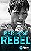 Red Hot Rebel (The Paradise Brothers #3)