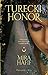 Turecki honor (Turecka rozkosz, #3)
