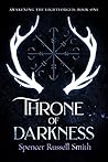 Throne of Darkness by Spencer Russell Smith