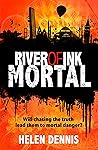 Mortal: Book 3 (River of Ink)