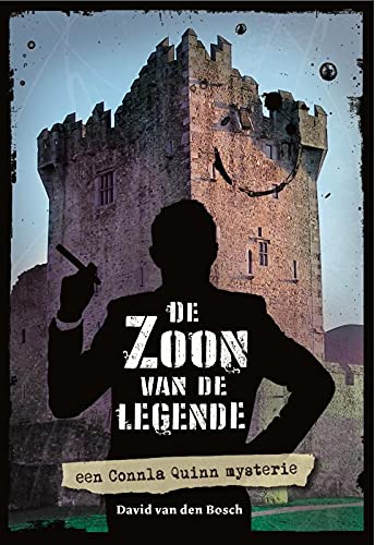 De zoon van de legende (Connla Quinn #4)