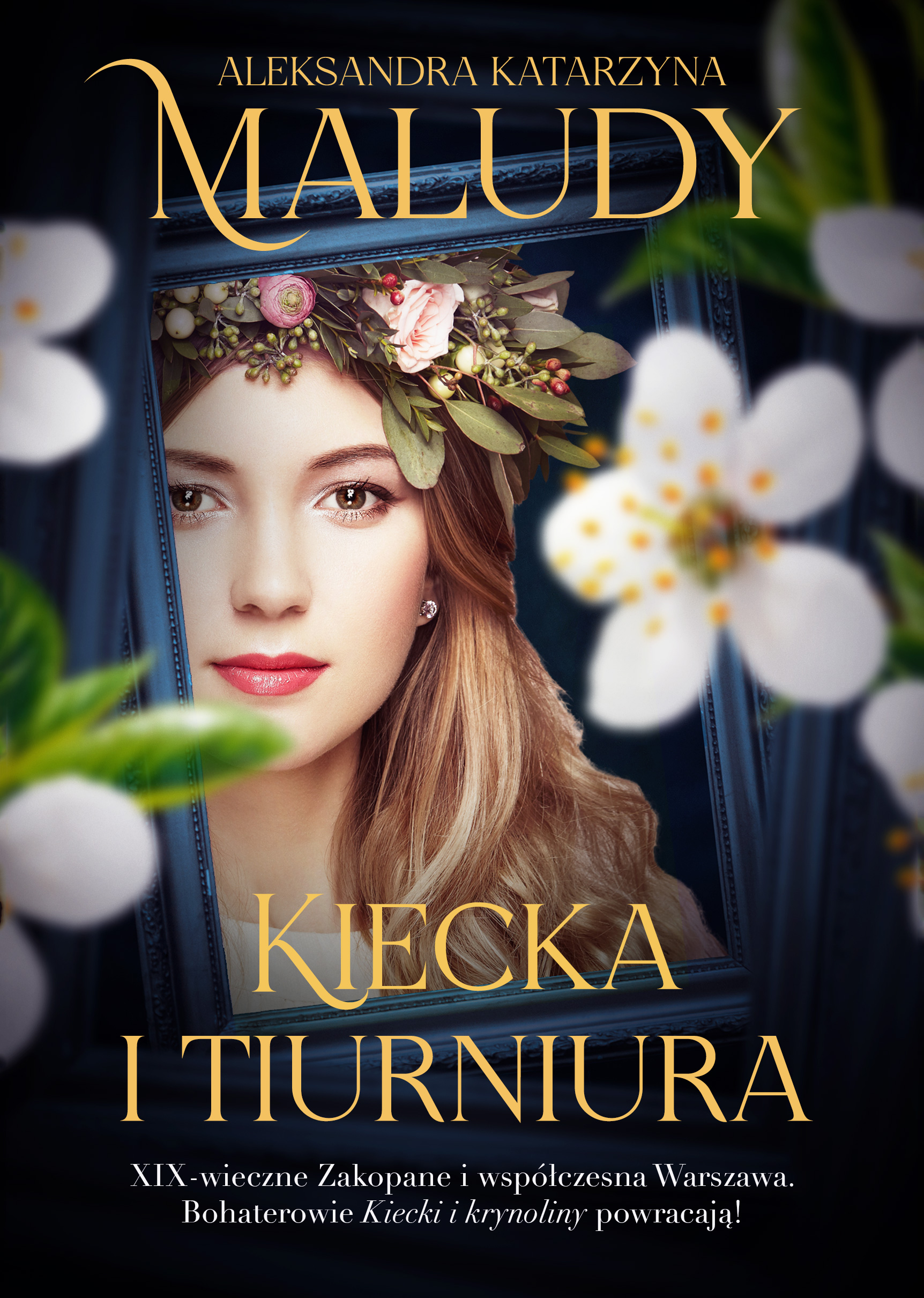 Kiecka i tiurniura (Kiecka i..., #2)