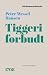 Tiggeri forbudt