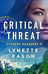 Critical Threat by Lynette Eason