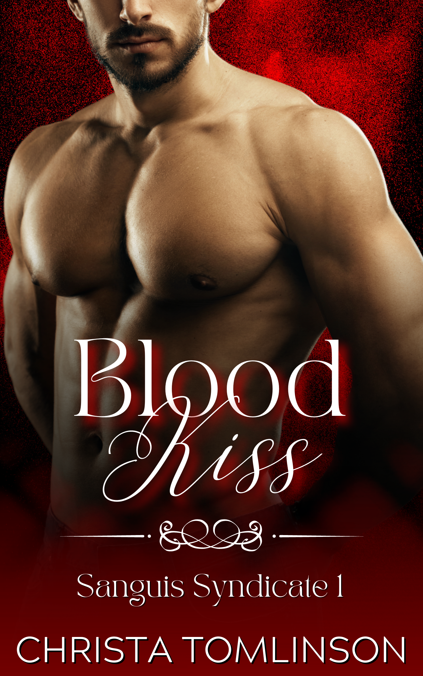 Blood Kiss (Sanguis Syndicate, #1)