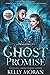 Ghost of A Promise (Phantoms #1)
