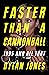 Faster Than A Cannonball: 1995 and All That