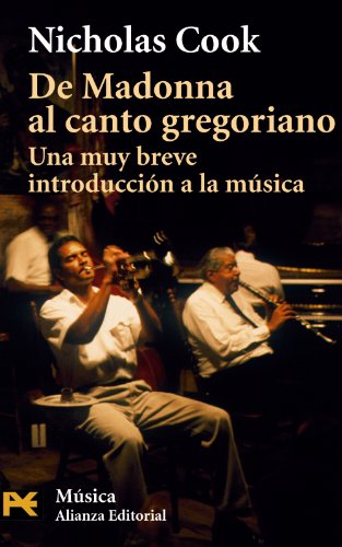 De Madonna al canto gregoriano: Una muy breve introducción a la música