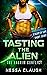 Tasting the Alien
