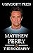 Matthew Perry: The Biography